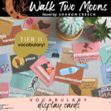 Walk Two Moons |  Vocabulary List + Display Cards