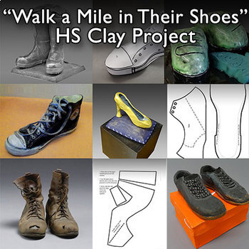 Preview of Walk a Mile in Their Shoes - HS Clay "Hero" Project - Social Awareness!