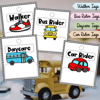 Preview of Walker Car Rider Bus Rider Daycare Tags