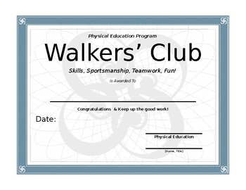 Preview of Walker's Club Fitness Certificate-Printable- Elementary PE (K-6)