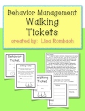 Walking Tickets for Behavior Management