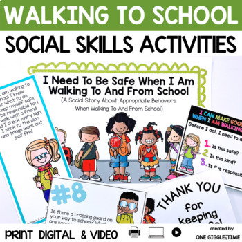 Walking To School Back To School Social Skills Story & Sel Activities