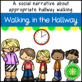 Walking in the Hallway Social Narrative