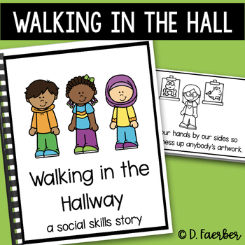 Preview of Walking in the Hallway Social Skills Story - How to Walk in Line Book