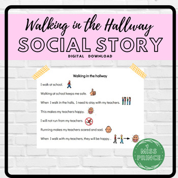 Preview of Walking in the Hallways Social Story | SEL | Back to School | Classroom Routines
