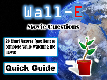 Preview of Wall-E (2008) - 20 Movie Questions with Answer Key (Quick Guide)