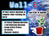 Wall-E Movie Guide (2008) - Movie Questions with Extra Activities