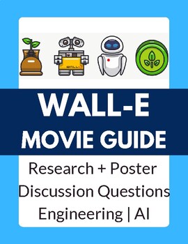 Preview of Wall-E Movie Guide | 11Q's | Environment | Waste Management | Engineering |EOY
