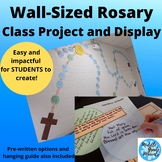 Wall-Sized Rosary Class Project and Display