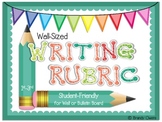 Wall-Sized Writing Rubric for Elementary Writers