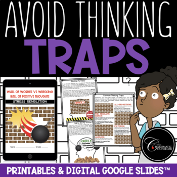 Preview of Avoid Thinking Traps and Worries / Managing Stress / Digital Google Slides™