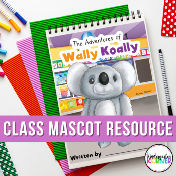 Preview of Wally Koally Class Mascot / Class Mascot Pet Writing Journal | Pre-K, K, 1st