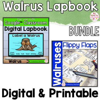 Preview of Walrus Activities Interactive Notebook Digital and Printable Bundle