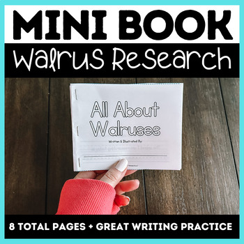 Preview of Walrus Mini Book Research Project | Great Writing & Drawing Activity