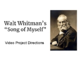 Walt Whitman "Song of Myself" Video and Poetry Project