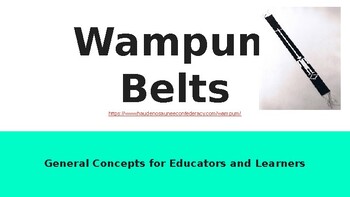 Preview of Wampum Belts: An Introduction to Treaties - Presentation