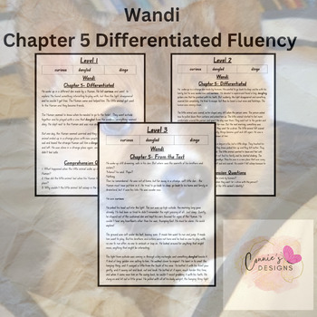 Preview of Wandi - Chapter 5 Differentiated Fluency Passages