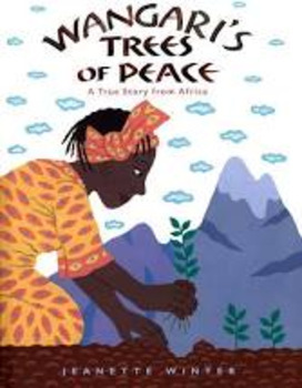 Preview of Wangari's Trees of Peace FOR GOOGLE CLASSROOM & SEESAW!
