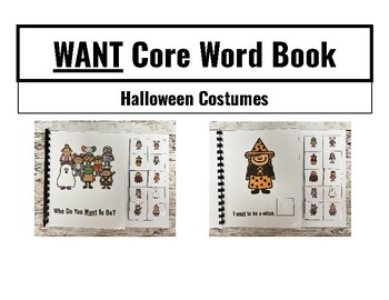 Preview of Want Core Word Adaptive Book- Halloween