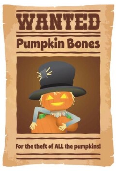 Preview of Wanted Poster - Pumpkin Bones