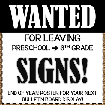 Preview of Wanted Posters End of Year Bulletin Board