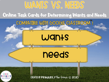 Preview of Wants Vs. Needs (Online Learning Task Cards for Determining Wants and Needs )