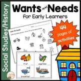 Wants and Needs for Early Learners READY TO PRINT