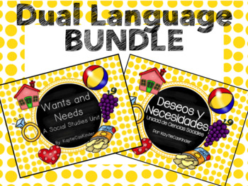 Preview of Wants and Needs: Deseos y Necesidades: Dual Language Bundle