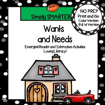 Preview of Wants and Needs Emergent Reader Book AND Interactive Activities