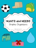 Wants and Needs Graphic Organizers