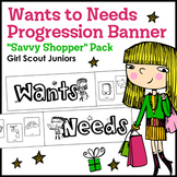 Wants to Needs Banner - Girl Scout Juniors - "Savvy Shoppe