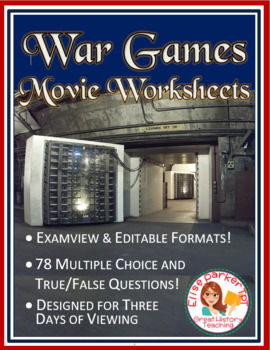 Preview of DISTANCE LEARNING: War Games Movie Worksheets -- Editable / Examview / PDF