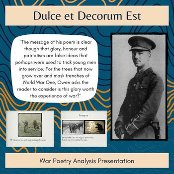 Preview of Dulce et Decorum Est by Wilfred Owen War Poetry Analysis Presentation