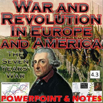 Preview of War and Revolution in Europe (Seven Years' War/American Rev) and America (4.3)