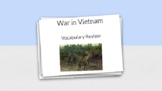 War in Vietnam Flashcards