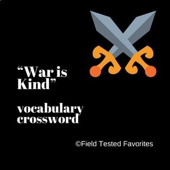 Preview of War is Kind Vocabulary Crossword