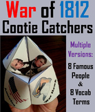 War of 1812 Activity: Battles and Heroes (Cootie Catcher F