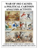 War of 1812 Causes: A Political Cartoon Analysis Activity