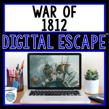 Preview of War of 1812 DIGITAL ESCAPE ROOM for Google Drive® | Distance Learning