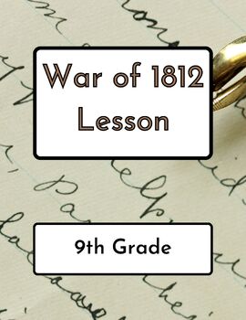 Preview of War of 1812 Debate Lesson