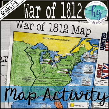 Preview of War of 1812 Map Activity Lesson (Print and Digital Resource)