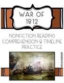 War of 1812 Non-Fiction Reading & Timeline Practice