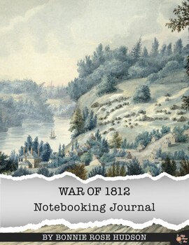 Preview of War of 1812 Notebooking Journal (Plus Easel Activity)