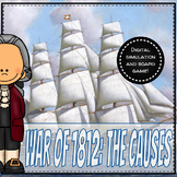 War of 1812: The Causes - Digital Simulation and Board Game