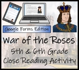 War of the Roses Close Reading Digital & Print | 5th Grade