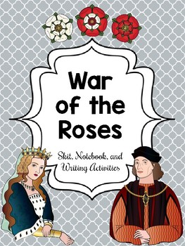 Preview of War of the Roses Skit or Reader's Theatre / Writing Worksheets