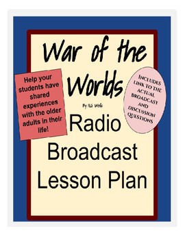 Preview of "War of the Worlds" Radio Broadcast- Lesson Plan