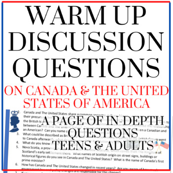 Preview of Warm Up Discussion Questions - Canada and The United States / Culture / ESL