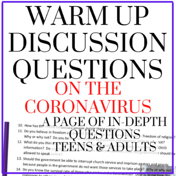 Preview of Warm Up Discussion Questions - Coronavirus / COVID-19 / Teens /Adults / All Ages