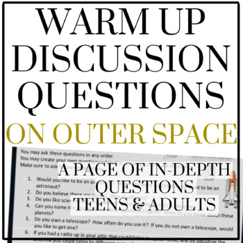 Preview of Warm Up Discussion Questions - Outer Space / Teens / Adults / ESL / Fun